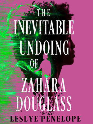 cover image of The Inevitable Undoing of Zahara Douglass